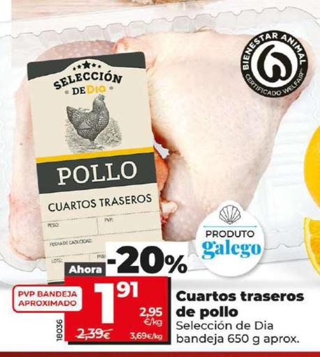 Oferta de Selección de Dia - Cuartos Traseros De Pollo por 1,91€ en Dia