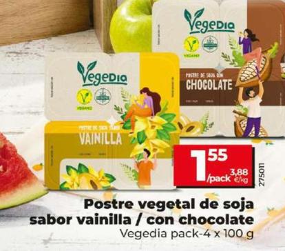Oferta de Vegedia - Postre Vegetal De Soja Sabor Vainilla / Con Chocolate por 1,55€ en Dia