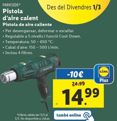 Oferta de Parkside - Pistola De Aire Caliente por 14,99€ en Lidl