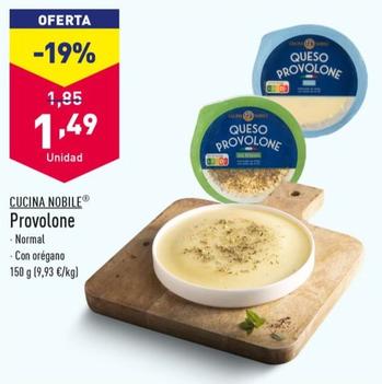 Oferta de Cucine Nobile - Provolone por 1,49€ en ALDI