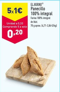 Oferta de El Horno - Panecillos 100% Integral por 0,33€ en ALDI