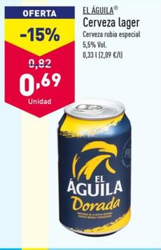 Oferta de El Aguila - Cerveza Lager por 0,69€ en ALDI