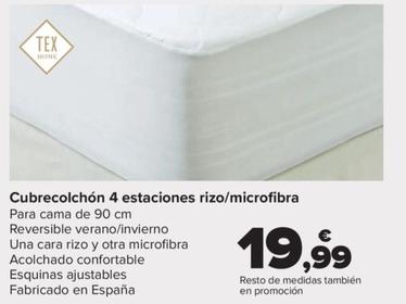 Oferta de Tex Home - Cubrecolchón 4 Estaciones Rizo/Microfibra por 19,99€ en Carrefour