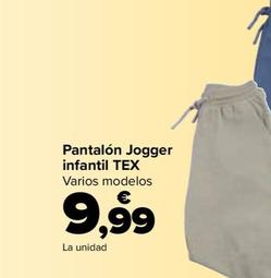 Oferta de Tex - Pantalón Jogger Infantil  por 9,99€ en Carrefour