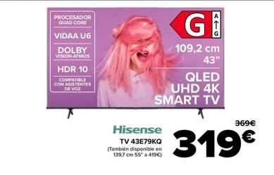 Oferta de Hisense - TV 43E79KQ por 319€ en Carrefour