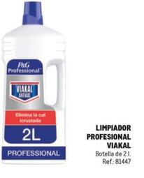 Oferta de Viakal - Limpiador Profesional en Makro