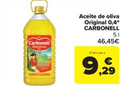 Oferta de Carbonell - Aceite De Oliva Original 0.4' por 46,45€ en Carrefour Market