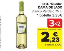 Oferta de Dama Del Lago - D.O. Rueda  por 3,35€ en Carrefour Market