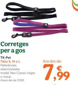Oferta de TK-Pet - Corretges Per A Gos  por 7,99€ en Tiendanimal