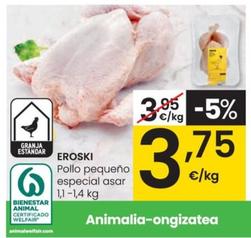 Oferta de Eroski - Pollo Pequeño Especial Asar por 3,75€ en Eroski