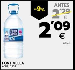 Oferta de Font Vella - Agua por 2,09€ en BM Supermercados