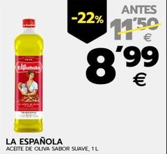 Oferta de La Española - Aceite De Oliva Sabor Suave por 8,99€ en BM Supermercados