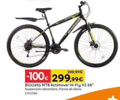 Oferta de Bicicleta Mtb Actimover Hi-fly V2 26" por 299,99€ en ToysRus