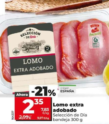Oferta de Dia - Lomo Extra Adobado por 2,35€ en Dia