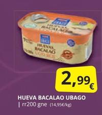 Oferta de Ubago - Hueva Bacalao por 2,99€ en Supermercados MAS