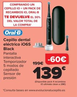 Oferta de Oral B - Cepillo Dental Eléctrico iO6S Black por 139€ en Carrefour