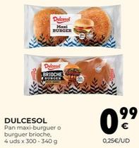 Oferta de Dulcesol - Pan Maxi-burguer  por 0,99€ en CashDiplo