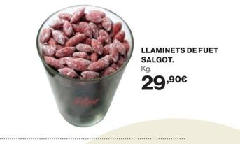 Oferta de Salgot - Llaminets De Fuet por 29,9€ en El Corte Inglés