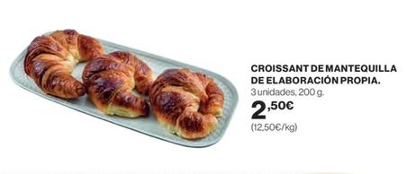 Oferta de Croissant De Mantequilla De Elaboración Propia por 2,5€ en El Corte Inglés