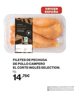 Oferta de El Corte Inglés - Filetes De Pechuga De Pollo Campero por 14,75€ en El Corte Inglés