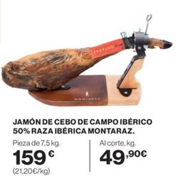 Oferta de Montaraz - Jamón De Cebo De Campo Ibérico 50% Raza Ibérica por 49,9€ en El Corte Inglés