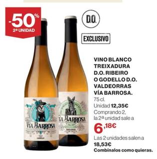 Oferta de Via Barrosa - Vino Blanco Treixadura D.o. Ribeiro O Godello D.o. Valdeorras por 12,35€ en El Corte Inglés