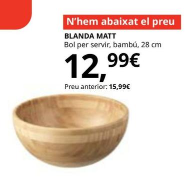 Oferta de Blanda Matt Bol Per Servir, Bambú por 12,99€ en IKEA