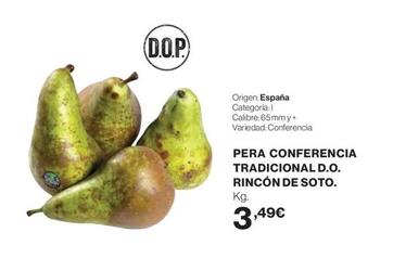 Oferta de Pera Conferencia Tradicional D.O. Rincon De Soto por 3,49€ en Supercor