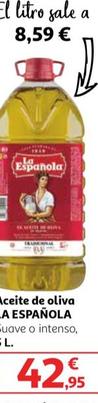 Oferta de La Española - Aceite De Oliva por 42,95€ en Alcampo