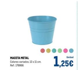 Oferta de Maceta Metal por 1,25€ en Makro