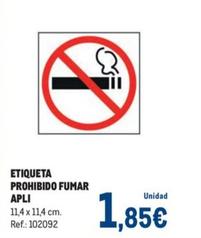 Oferta de Apli - Etiqueta Prohibido Fumar por 1,85€ en Makro