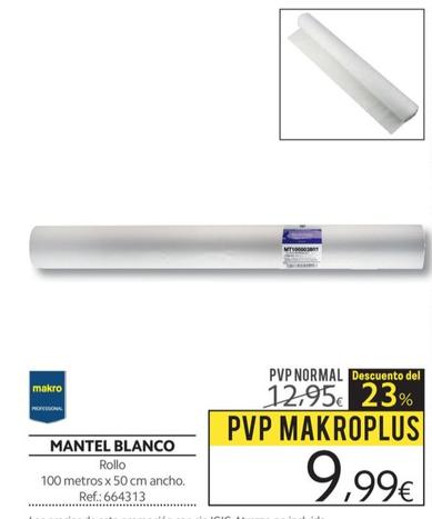 Oferta de Mantel Blanco por 9,99€ en Makro