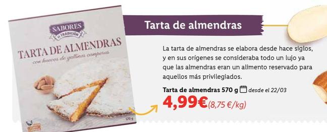 Oferta de Sabores de Tradicion - Tarta De Almendras por 4,99€ en Lidl