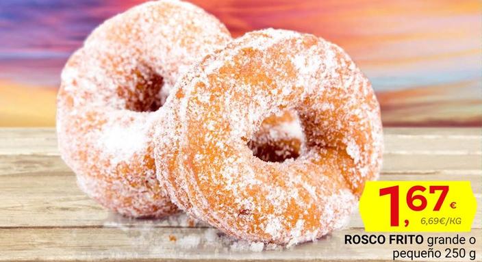 Oferta de Rosco Frito por 1,67€ en Supermercados Dani