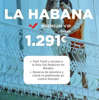 Oferta de La Habana Premium Vip por 1291€ en Halcón Viajes