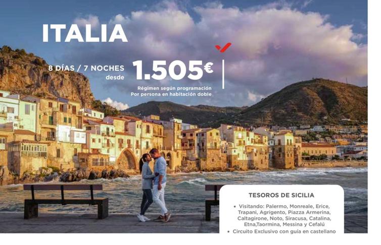 Oferta de Italia Tesoros De Sicilia por 1505€ en Halcón Viajes