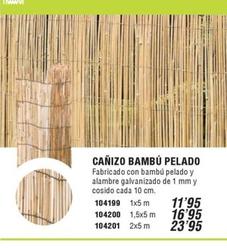 Oferta de Cañizo Bambu Pelado por 11,95€ en Ferrcash