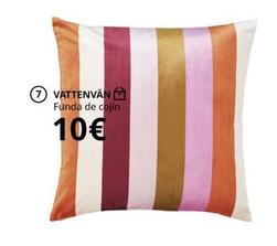 Oferta de Vattenvän Funda De Cojin por 10€ en IKEA