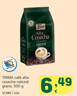 Oferta de Tirma - Cafe Alta Cosecha Natural por 6,49€ en HiperDino