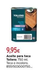 Oferta de Tollens - Aceite Para Teca  por 9,95€ en Cadena88