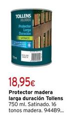 Oferta de Tollens - Protector Madera Larga Duración  por 18,95€ en Cadena88