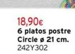 Oferta de 6 Platos Postre Circle 21 Cm por 18,9€ en Cadena88