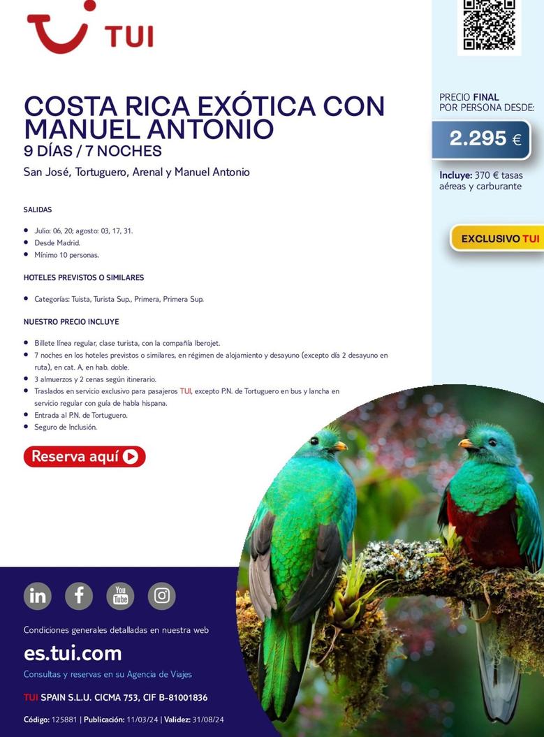 Oferta de Costa Rica Exótica Con Manuel Antonio por 2295€ en Tui Travel PLC
