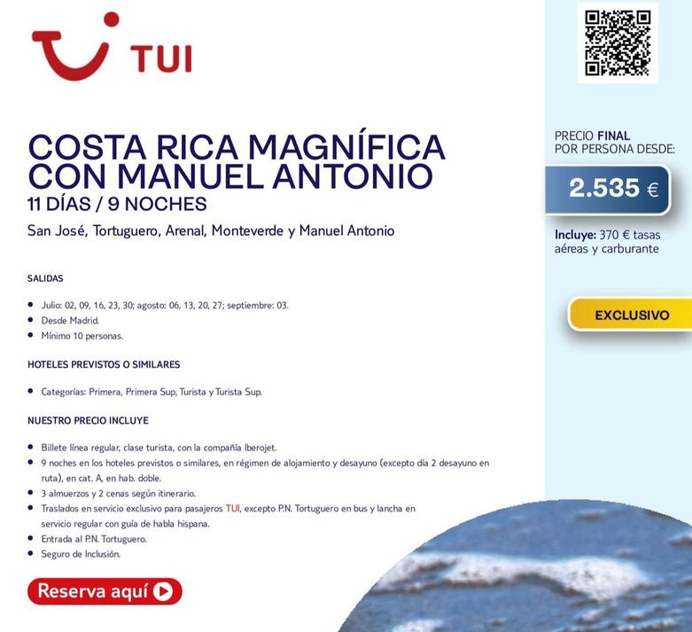 Oferta de Costa Rica Magnífica Con Manuel Antonio por 2535€ en Tui Travel PLC