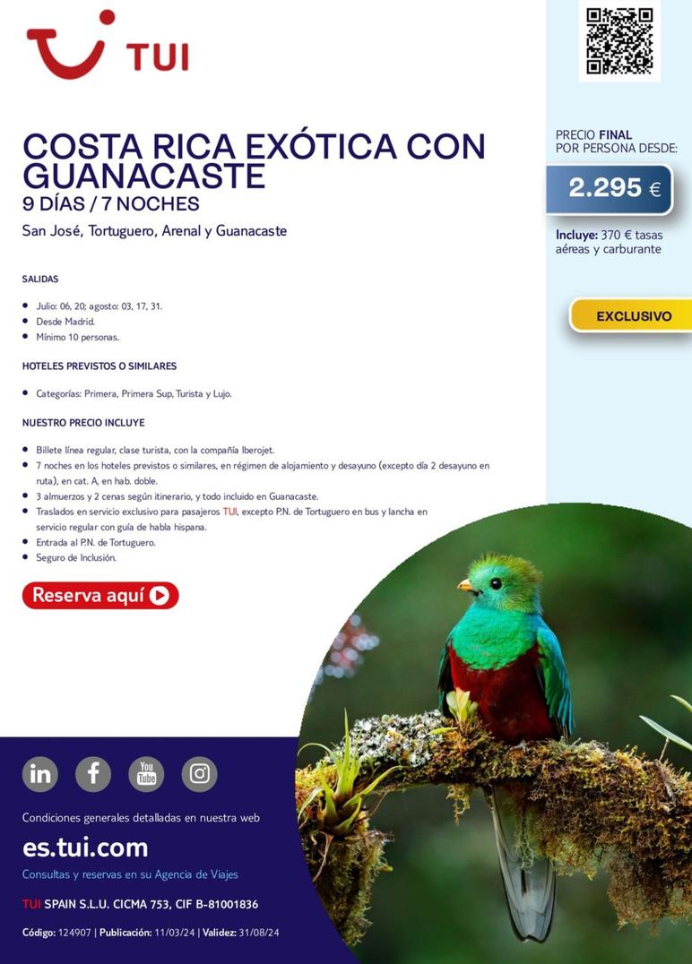 Oferta de Costa Rica Exótica Con Guanacaste por 2295€ en Tui Travel PLC