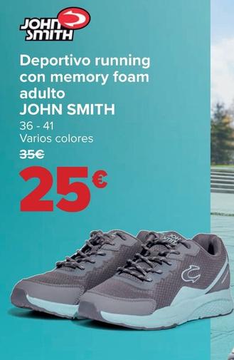Oferta de John Smith - Deportivo Running Con Memory Foam Adulto por 25€ en Carrefour