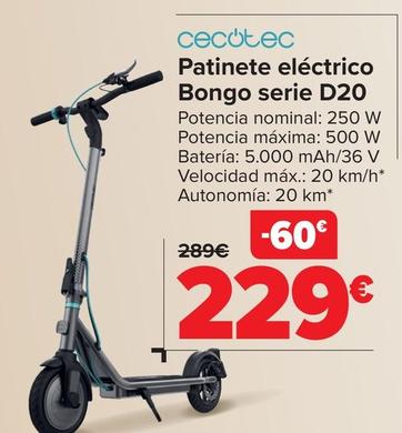 Oferta de Cecotec - Patinete Eléctrico Bongo Serie D20 por 229€ en Carrefour