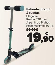 Oferta de Patinete Infantil 2 Ruedas por 19,9€ en Carrefour