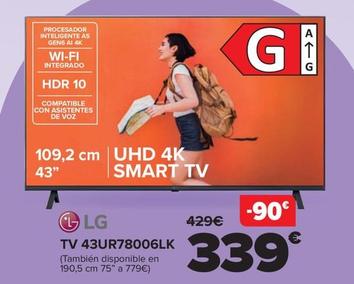 Oferta de Lg - Tv 43ur78006lk por 339€ en Carrefour