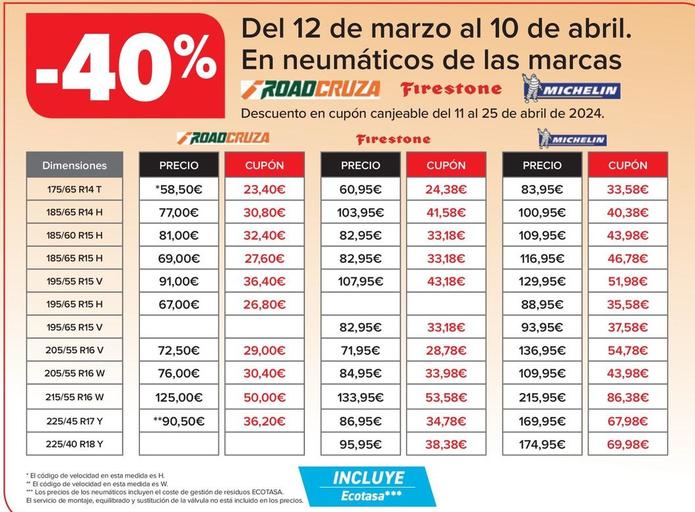 Oferta de En Neumáticos De Las Marcas Roadcruza / Firestone / Michelin en Carrefour